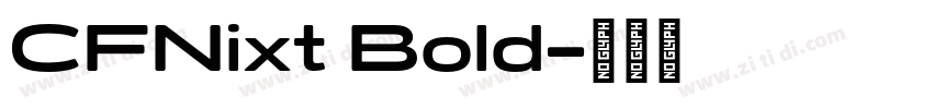 CFNixt Bold字体转换